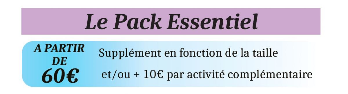 Le Pack Essentiel